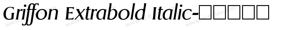 Griffon Extrabold Italic字体转换